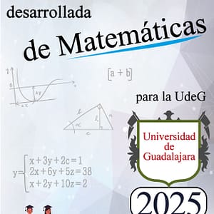 Guía de matemáticas para el examen de la Universidad de Guadalajara